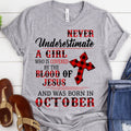 Covered by the blood of Jesus October birthday shirts, a queen was born in October, October shirts for Woman