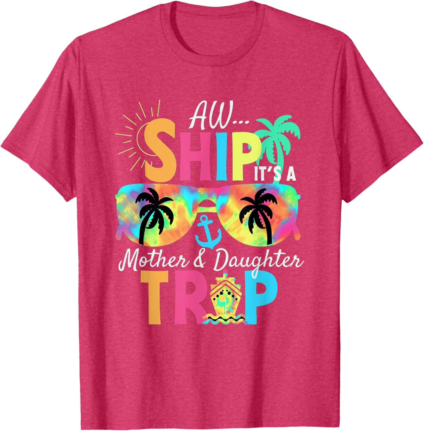 Mother Daughter Cruise Mom Daughter Vacation Mother's Day Mother Shirt
