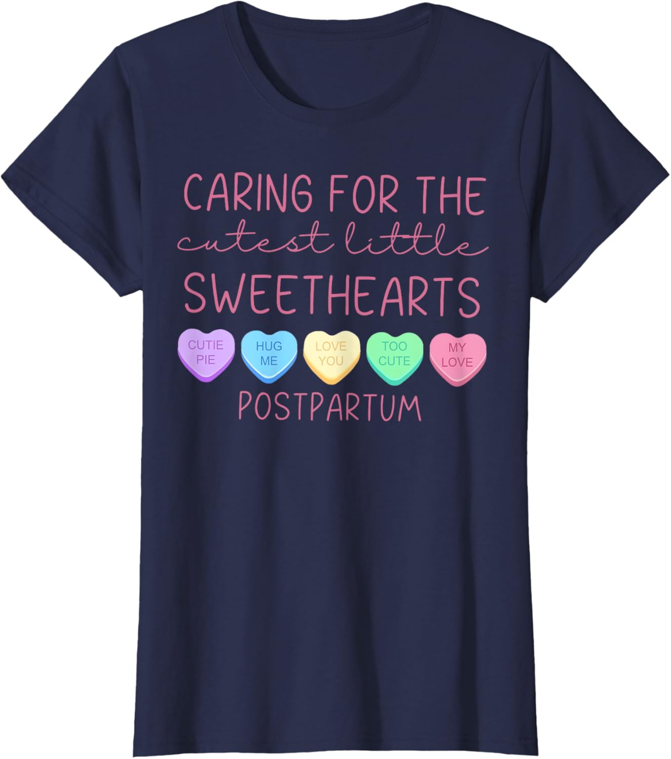 Postpartum Nurse Hearts Candy Valentine's Day Mother Baby