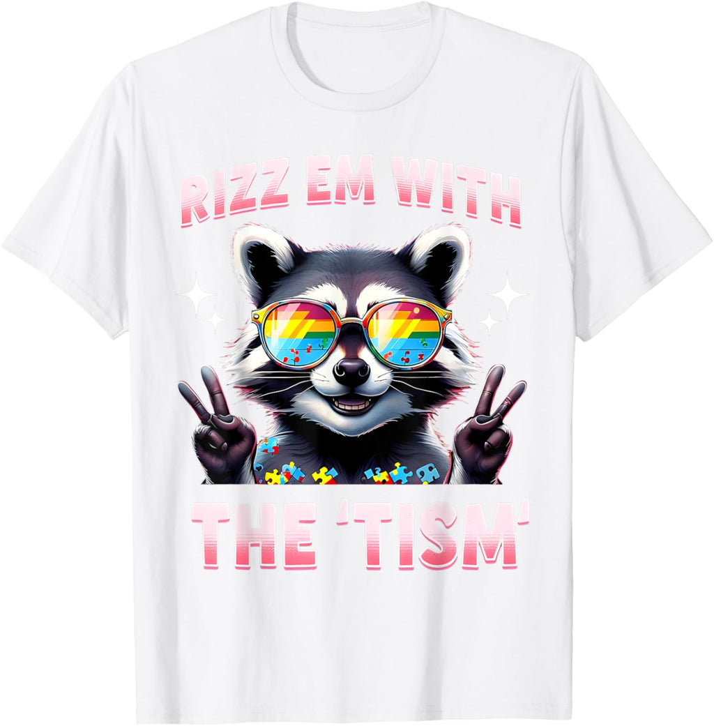 Autism Funny Rizz Em With The Tism Meme Autistic Racoon