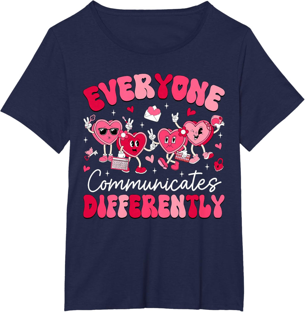Everyone Communicates Differently Autism Valentines Day