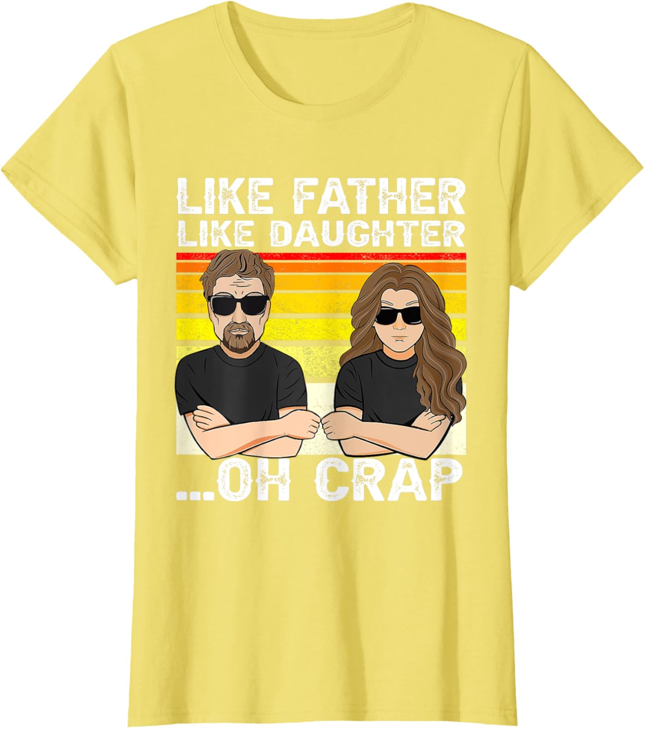 Vintage Retro Dad and Daughter Family Matching Tee - Like Father Like Daughter Oh Crap - Funny Fathers Day T-Shirt - Black - Women's - Small - Short Sleeve - Cotton 100%