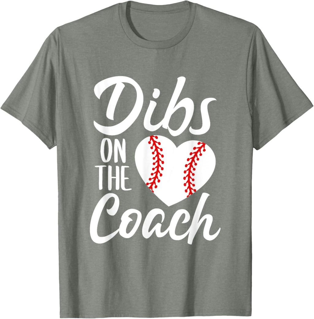 Dibs On The Coach Funny Baseball Heart Cute Mother's Day