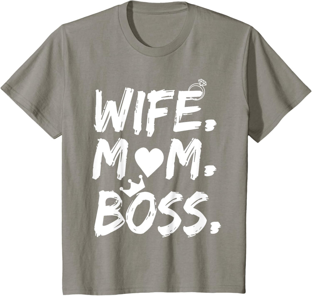 T-shirt for Wife Mom Boss Funny Mother's Day Mother Shirt