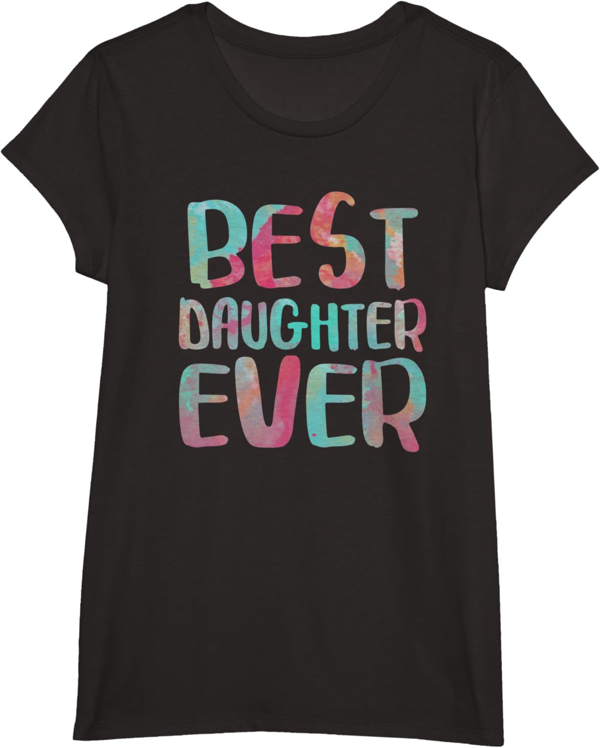 Best Daughter Ever T-Shirt Mother's Day Shirt Mother Shirt