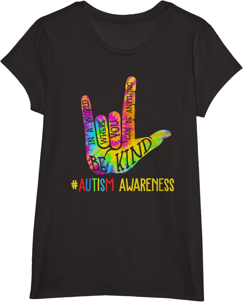Be Kind ASL Love Sign Language Hand Autism Awareness Tie Dye