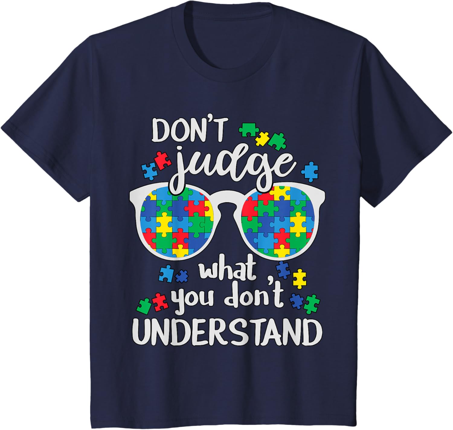 Don't Judge Understand Love Autistic Kids Autism Awareness