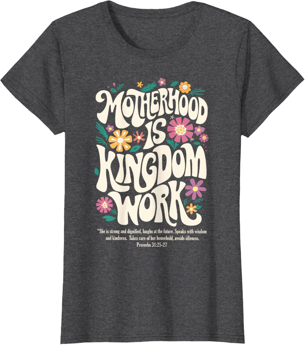 Christian Mom Motherhood is Kingdom Work Mother's Day