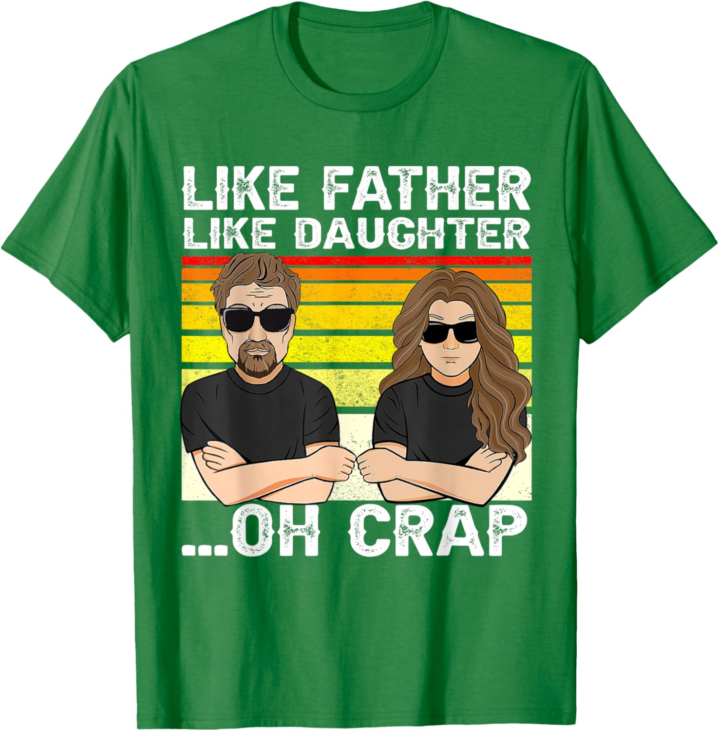 Vintage Retro Dad and Daughter Family Matching Tee - Like Father Like Daughter Oh Crap - Funny Fathers Day T-Shirt - Black - Women's - Small - Short Sleeve - Cotton 100%