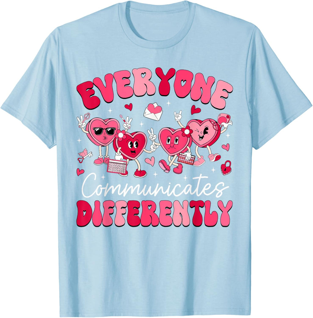 Everyone Communicates Differently Autism Valentines Day