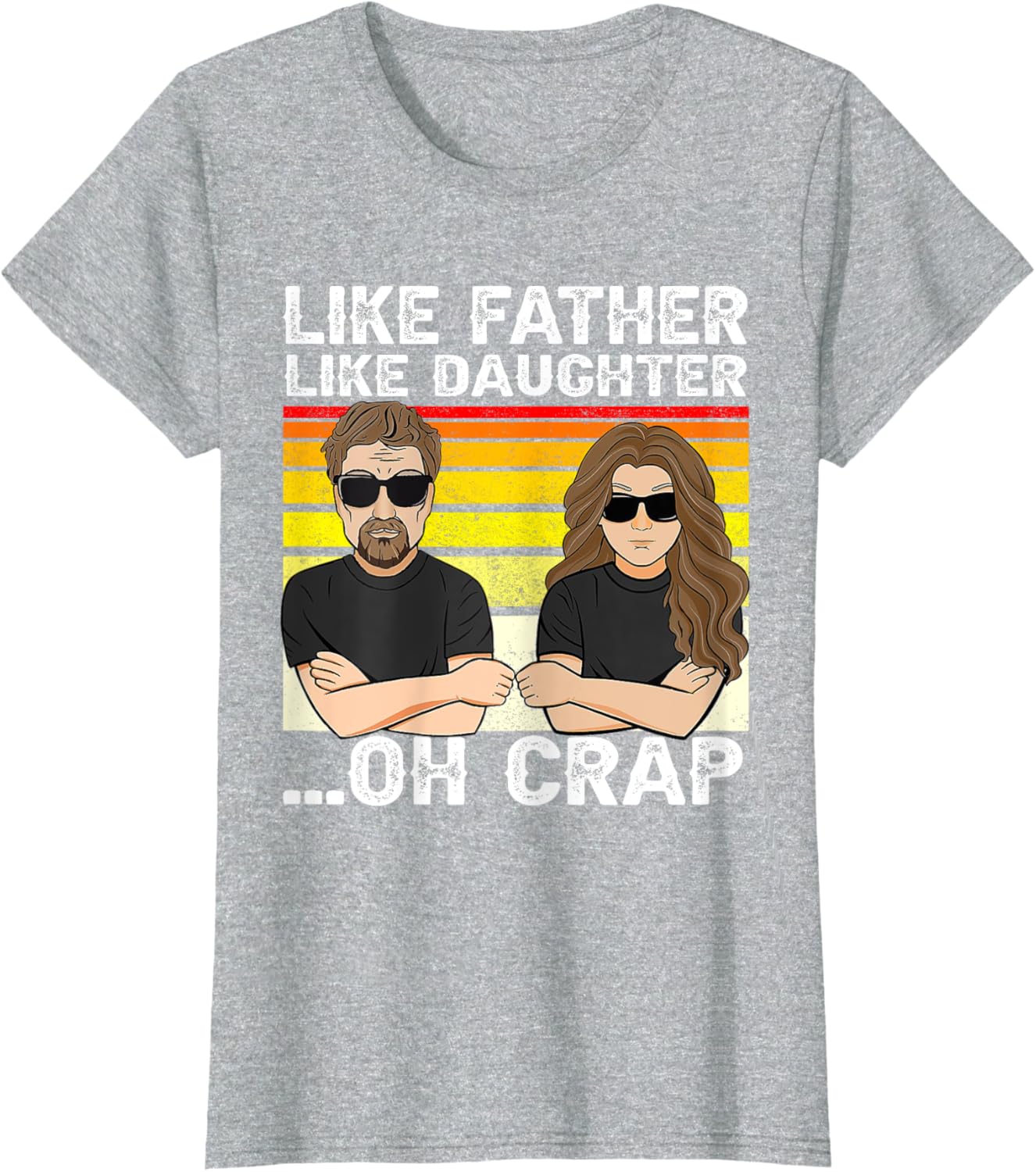 Vintage Retro Dad and Daughter Family Matching Tee - Like Father Like Daughter Oh Crap - Funny Fathers Day T-Shirt - Black - Women's - Small - Short Sleeve - Cotton 100%
