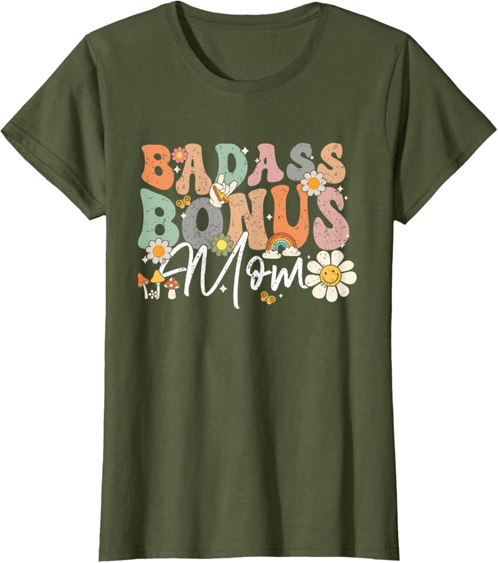 Badass Bonus Mom Funny Step Mom Mother's Day