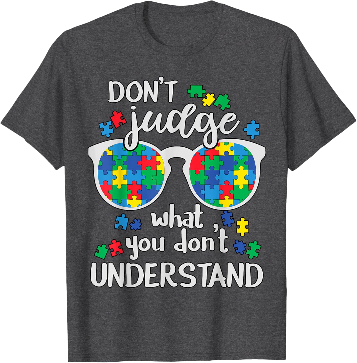 Don't Judge Understand Love Autistic Kids Autism Awareness