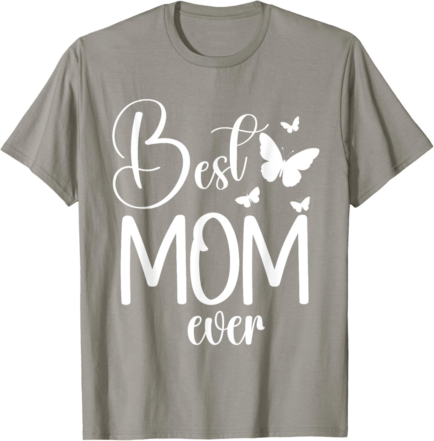 Best Mom Ever Funny Butterfly Mother's Day Women