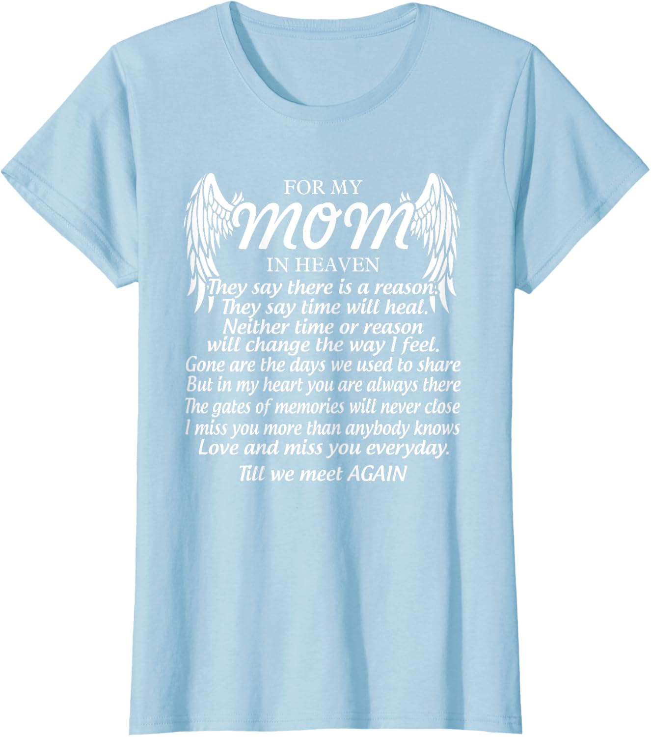For My Mom In Heaven Love My Mom So Much Missing Mother Day