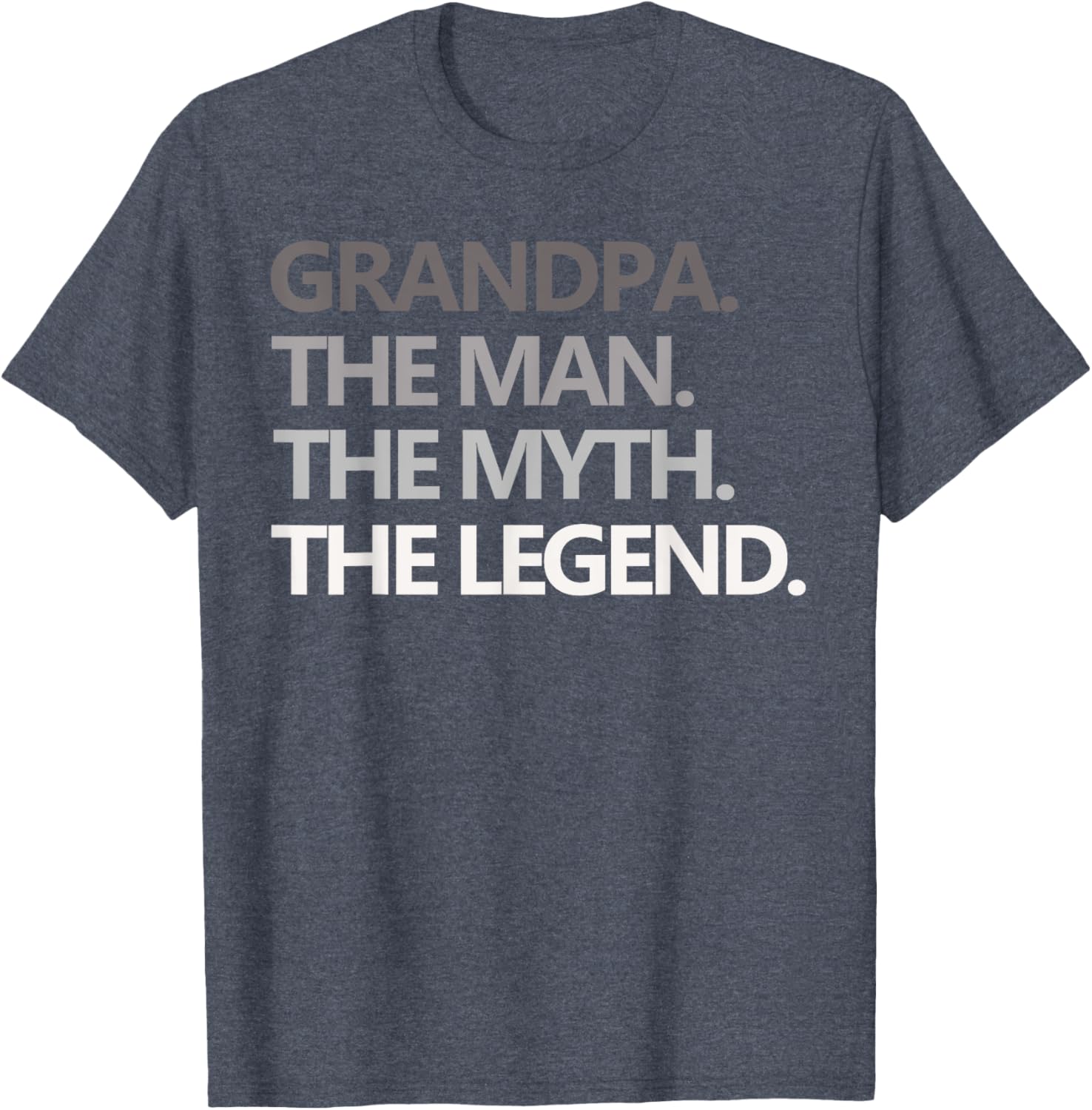 GRANDPA THE MAN THE MYTH THE LEGEND Men Gift Father's Day