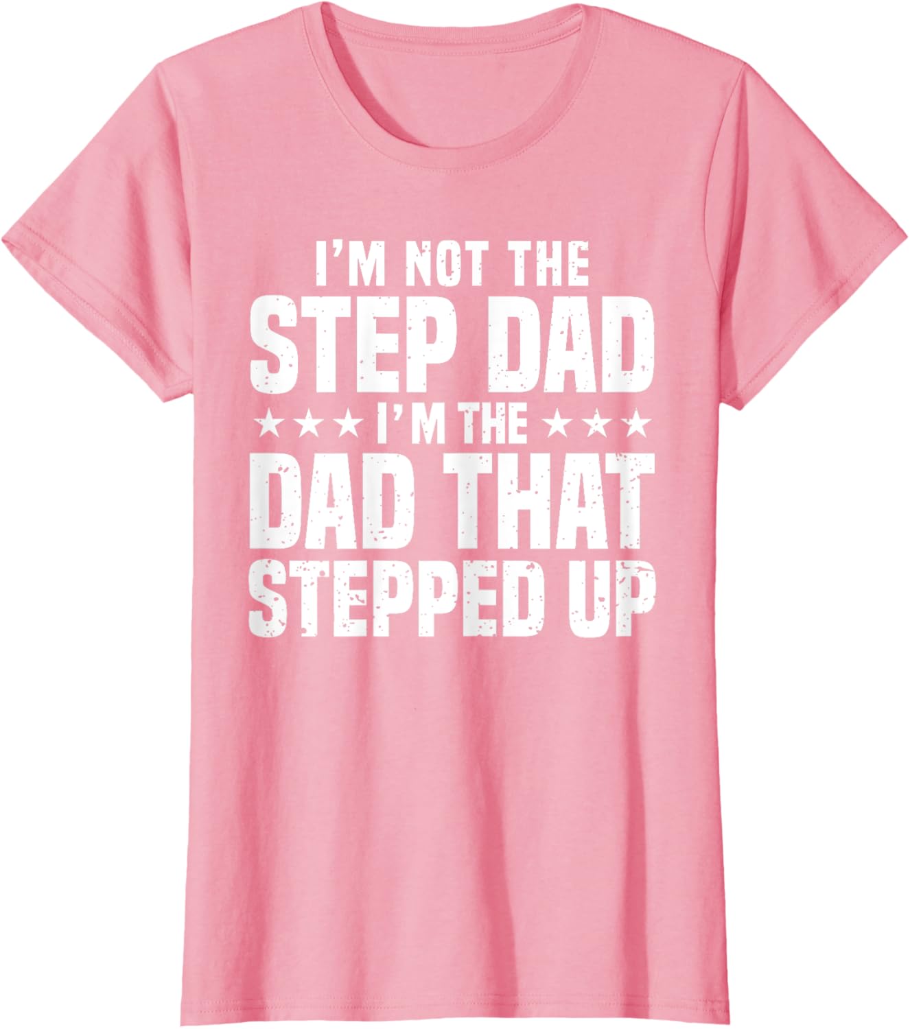 Cool Step Up Dad For Men Father World's Best Stepdad Ever