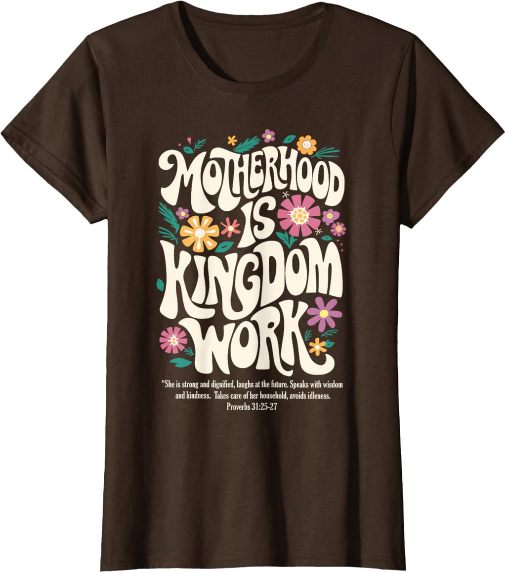 Christian Mom Motherhood is Kingdom Work Mother's Day