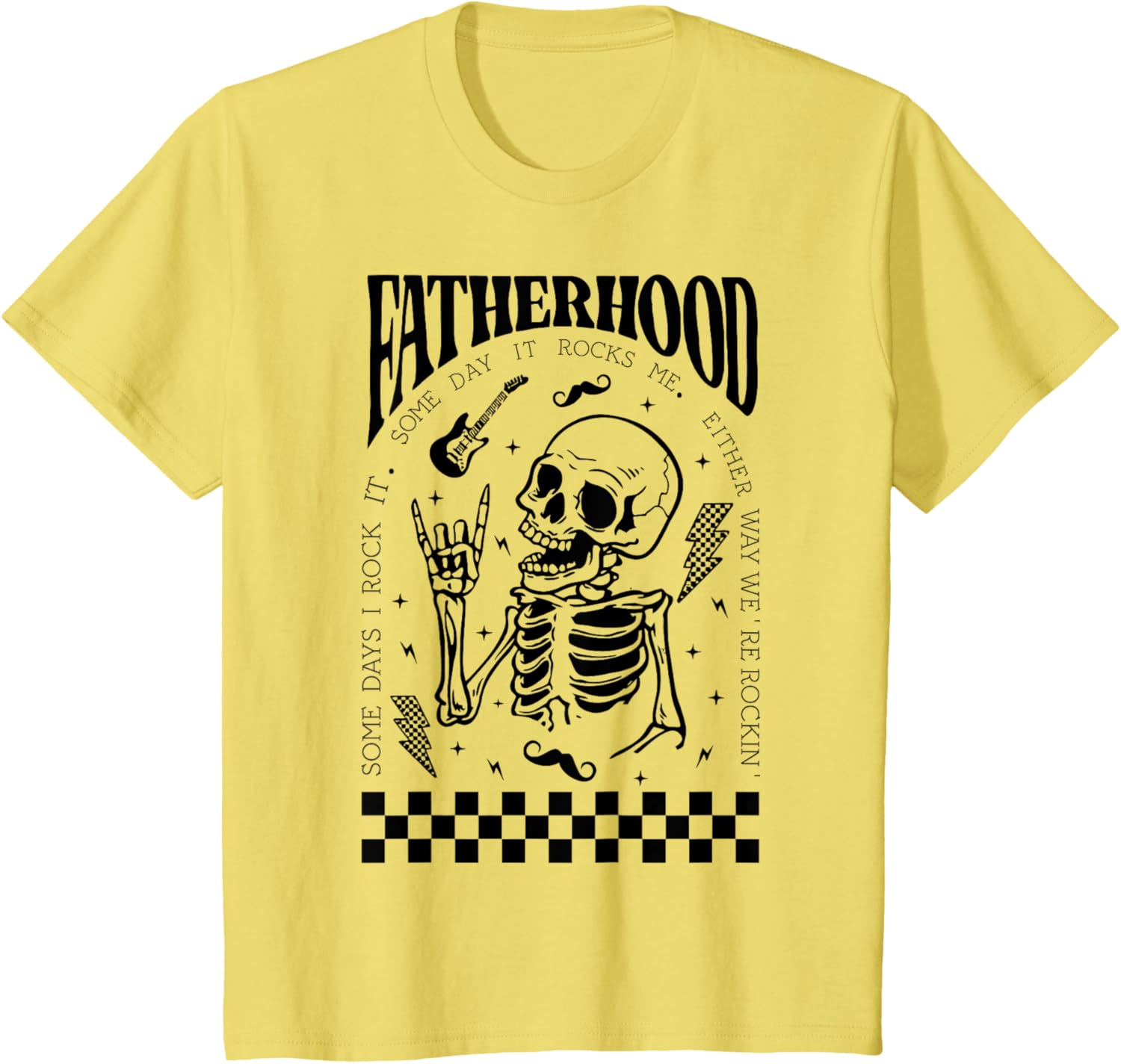 Fatherhood Dad Tour Some Days I Rock It Happy Father's Day