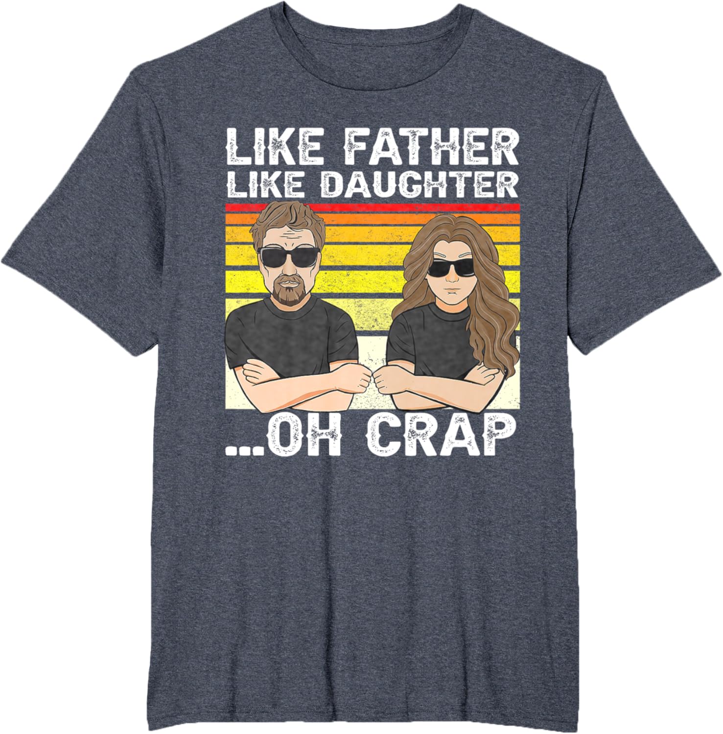 Vintage Retro Dad and Daughter Family Matching Tee - Like Father Like Daughter Oh Crap - Funny Fathers Day T-Shirt - Black - Women's - Small - Short Sleeve - Cotton 100%
